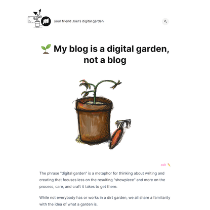 🌱 My blog is a digital garden, not a blog