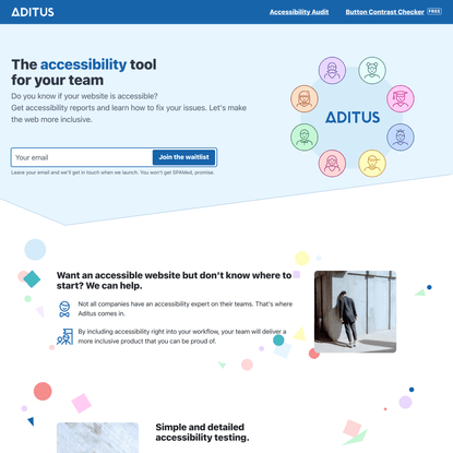 The Accessibility Tool For Your Team | Aditus