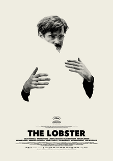 The Lobster (2015) dir. Yorgos Lanthimos