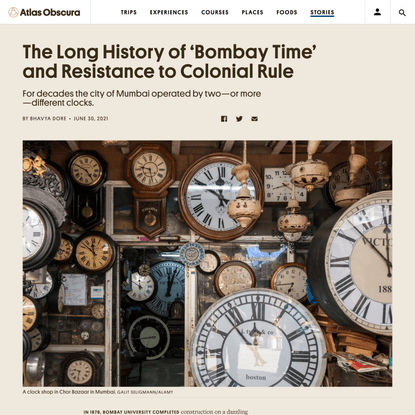 The Long History of ‘Bombay Time’ and Resistance to Colonial Rule