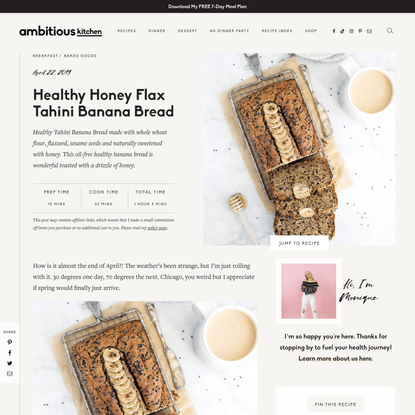 Healthy Honey Flax Tahini Banana Bread - Ambitious Kitchen