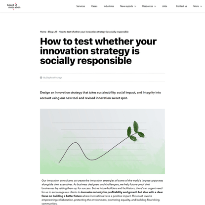 How to test whether your innovation strategy is socially responsible - Board of Innovation