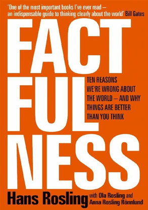 factfulness_-ten-reasons-we-re-wrong-about-the-world-and-why-things-are-better-than-you-think-pdf-room.pdf