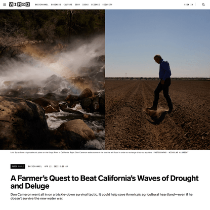 A Farmer’s Quest to Beat California’s Waves of Drought and Deluge