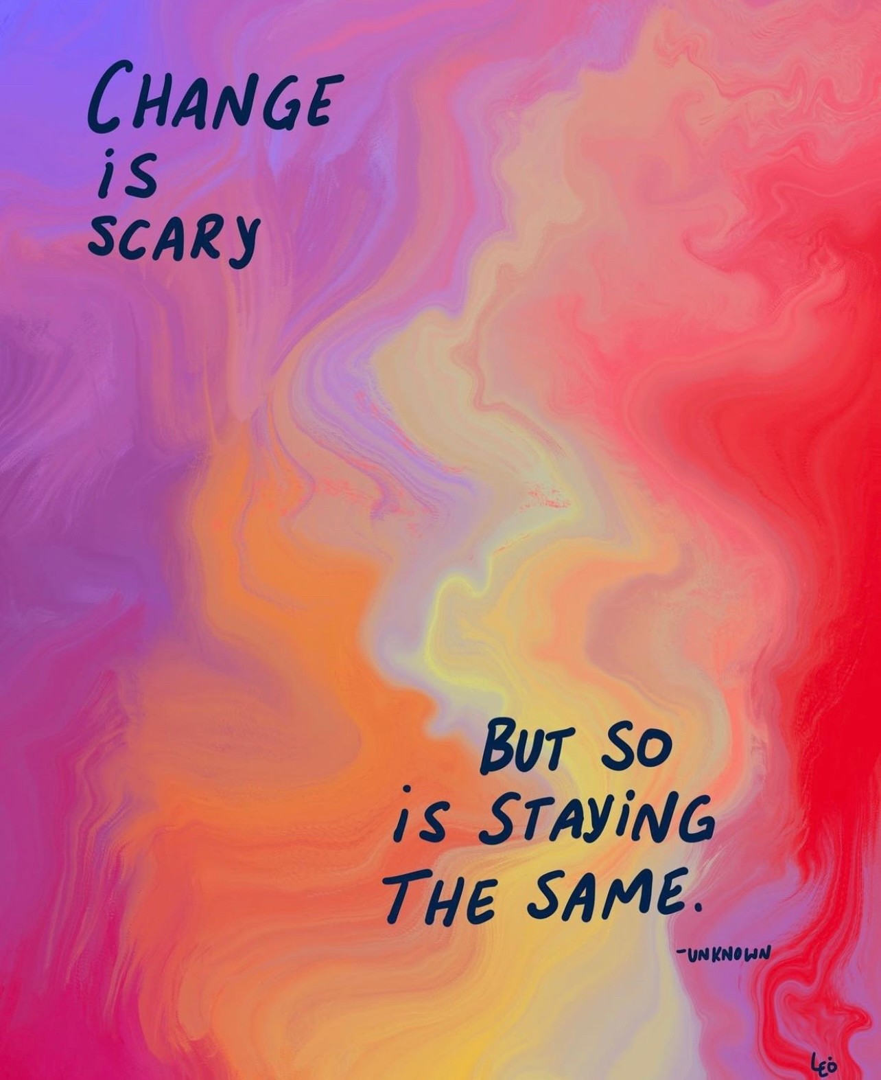 change-is-scary-but-so-is-staying-the-same-are-na