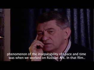 Sokurov interview about Time in his films