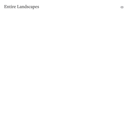 Visual Index - Entire Landscapes