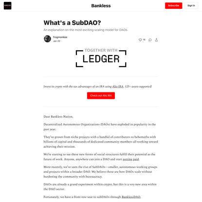 What's a SubDAO?  - by frogmonkee - Bankless