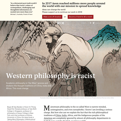 Why the Western philosophical canon is xenophobic and racist - Bryan W Van Norden | Aeon Essays