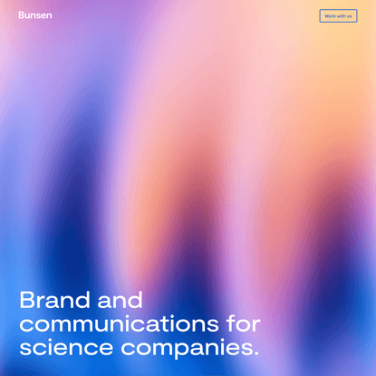 Bunsen — Brand and communications for science companies