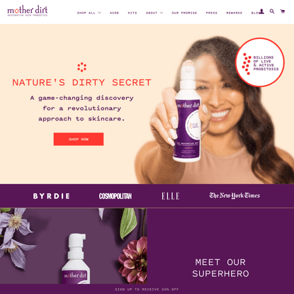 Mother Dirt: Probiotic Skin Care Products for Face, Body &amp; Hair