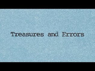 Treasures and Errors