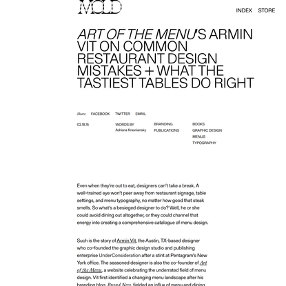 Art of the Menu’s Armin Vit on Common Restaurant Design Mistakes + What the Tastiest Tables Do Right - MOLD :: Designing the...