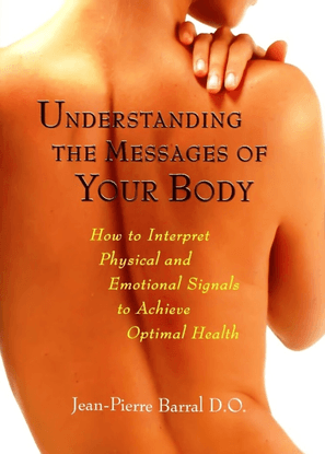 understanding-the-messages-of-your-body-how-to-interpret-physical-and-emotional-signals-to-achieve-optimal-health-jean-pierr...