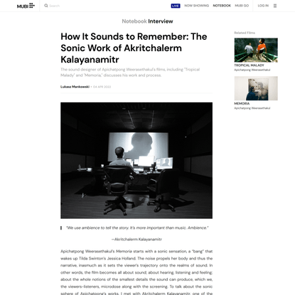 How It Sounds to Remember: The Sonic Work of Akritchalerm Kalayanamitr
