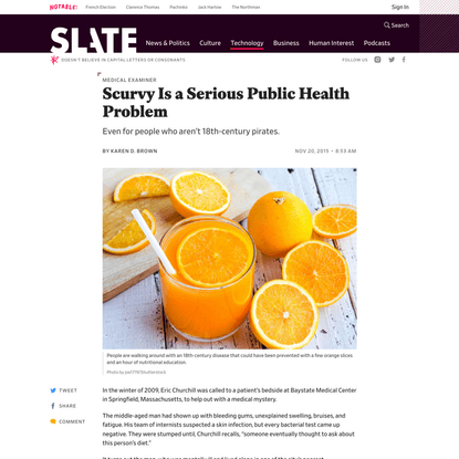Scurvy Is a Serious Public Health Problem, Even for People Who Aren’t 18th-Century Pirates