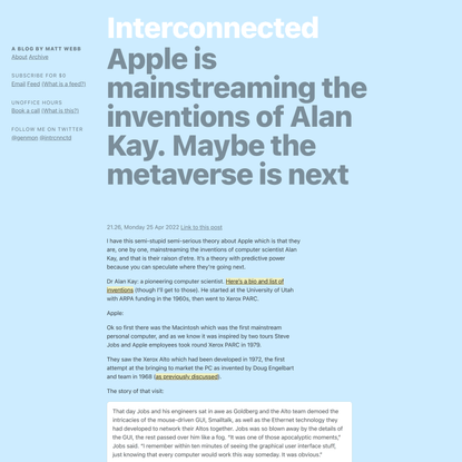 Apple is mainstreaming the inventions of Alan Kay. Maybe the metaverse is next (Interconnected)