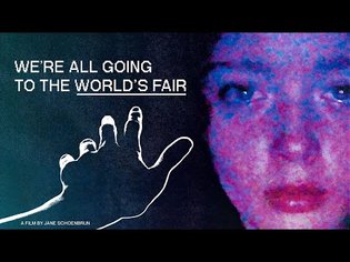 We're All Going to the World's Fair | Official Trailer | Utopia