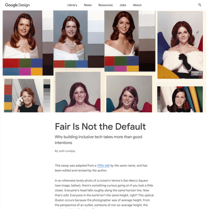 Fair Is Not the Default - Library - Google Design