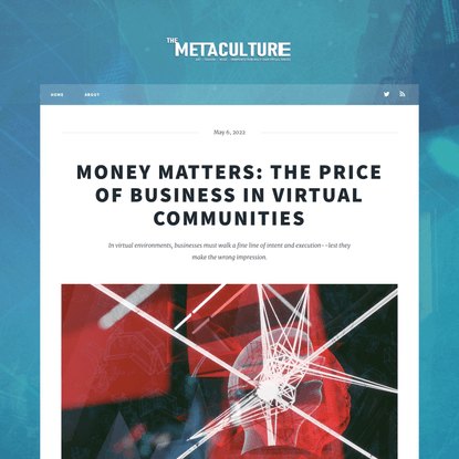 Money Matters: The Price Of Business In Virtual Communities