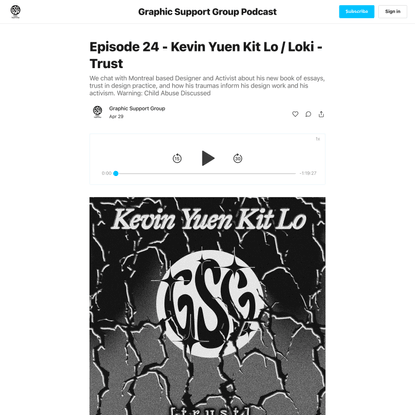 Episode 24 - Kevin Yuen Kit Lo / Loki - Trust