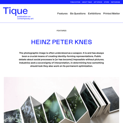 Heinz Peter Knes - Tique | publication on contemporary art