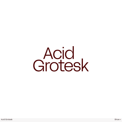 Acid Grotesk