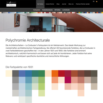 Le Corbusier’s Farbsystem - Polychromie Architecturale &amp; Farbpaletten