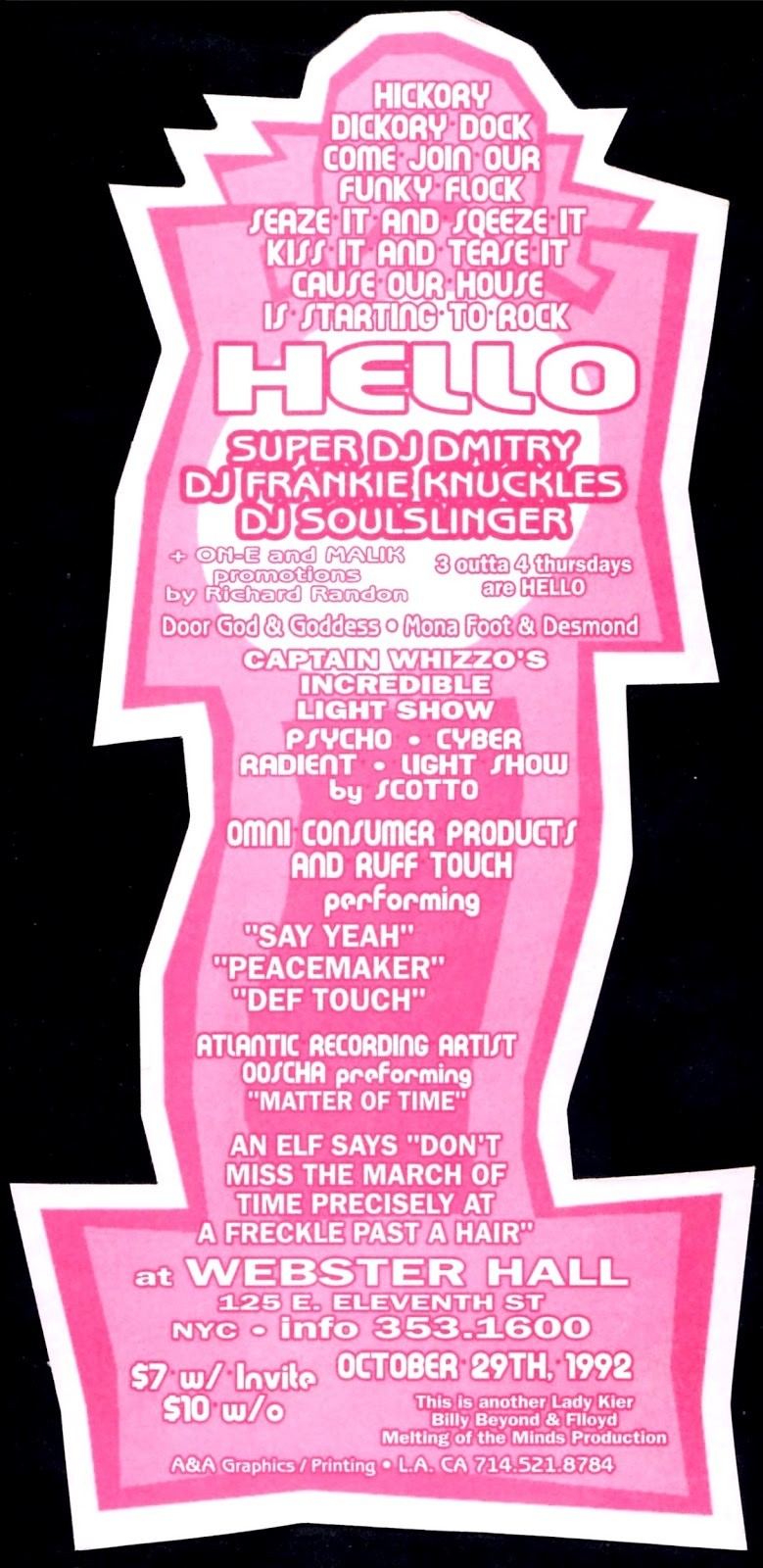 ON-E &amp; MALIK Present HELLO! Featuring SUPER DJ DMITRY DJ FRANKIE KNUCKLES DJ SOULSINGER Webster Hall - 125 E. Eleventh St. - NYC 10|29|1992