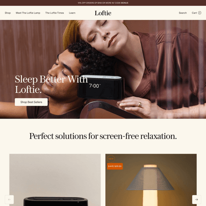 Sleep Better With Loftie