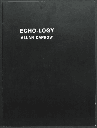 kaprow_allan_echo-logy_1975.pdf
