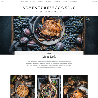 Main Dish | Adventures in Cooking