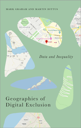 Data and Inequality: Geographies of Digital Exclusion