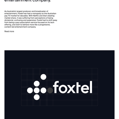Foxtel — MAUD — We build enduring brands in a world of constant change.