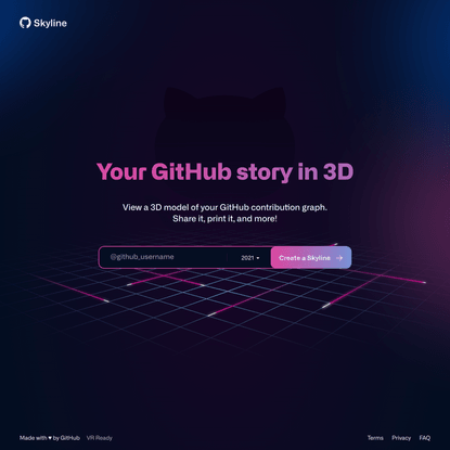 Your GitHub story in 3D - GitHub Skyline