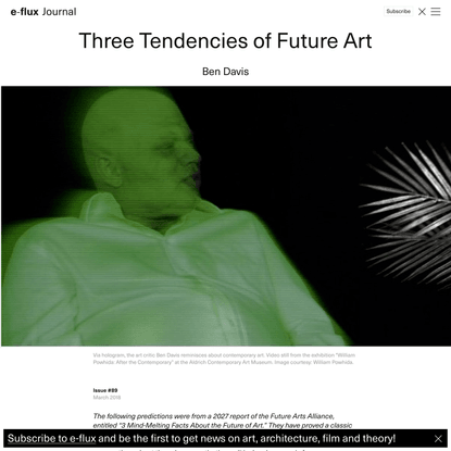 Three Tendencies of Future Art - Journal #89 March 2018 - e-flux