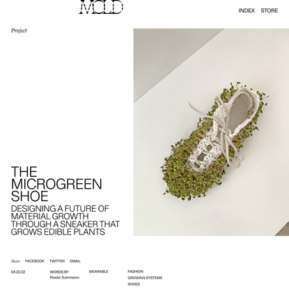 The Microgreen Shoe - MOLD :: Designing the Future of Food