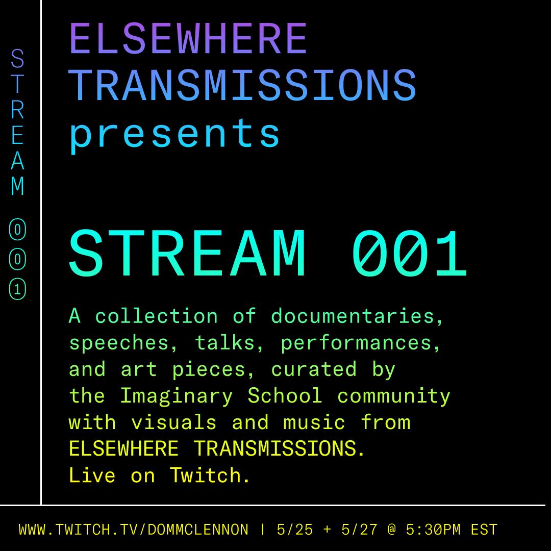 STREAM 001 | What is the Imaginary School?