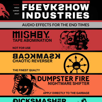 FREAKSHOW INDUSTRIES | Audio effects for the end times
