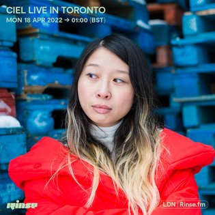 Ciel Live In Toronto - 18 April 2022 by Rinse FM