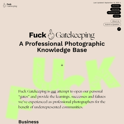 Fuck Gatekeeping – A Professional Photographic Knowledge Base