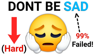 Don’t be sad 