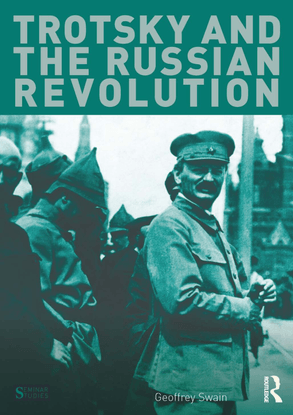 geoffrey-swain-trotsky-and-the-russian-revolution-routledge-2014-.pdf