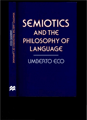 [Umberto_Eco]_Semiotics_and_the_Philosophy_of_Language.pdf