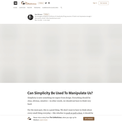 Can Simplicity Be Used To Manipulate Us? - The Coffeelicious