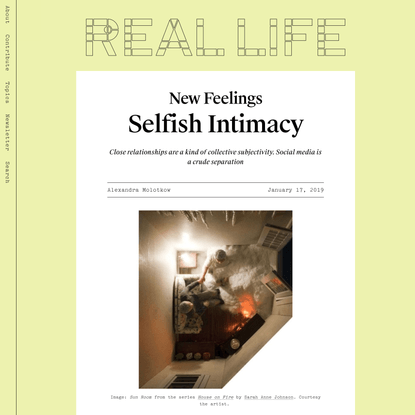 Selfish Intimacy — Real Life