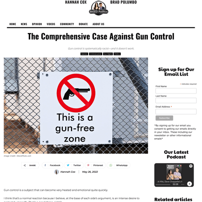 The Comprehensive Case Against Gun Control
