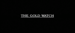 The Gold Watch, underlined
