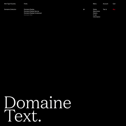 Klim Type Foundry · Domaine Text fonts