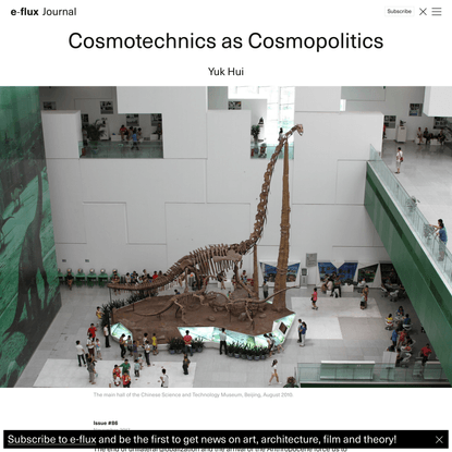 Cosmotechnics as Cosmopolitics - Journal #86 November 2017 - e-flux